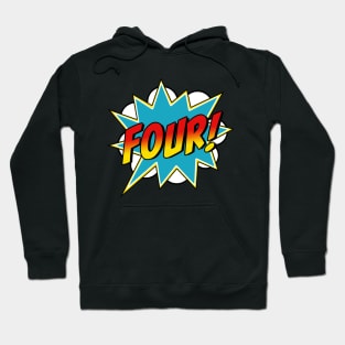 Four! 4th Birthday Superhero Boys 4 Years Old Comic Book Hoodie